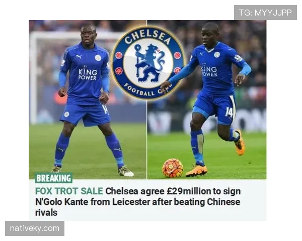 从卡昂到莱斯特奇迹：坎特的成名赛季